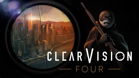 CLEAR VISION 4 .